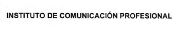 INSTITUTO DE COMUNICACION PROFESIONAL