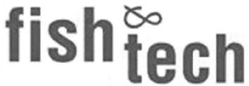 FISH & TECH