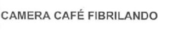 CAMERA CAFE FIBRILANDO