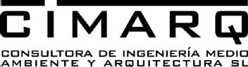 CIMARQ CONSULTORA DE INGENIERIA MEDIO AMBIENTE Y ARQUITECTURA SL