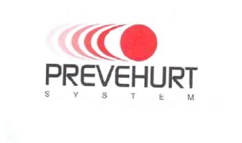 PREVEHURT SYSTEM