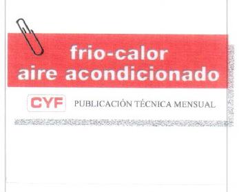 FRIO-CALOR AIRE ACONDICIONADO CYF PUBLICACION TECNICA MENSUAL