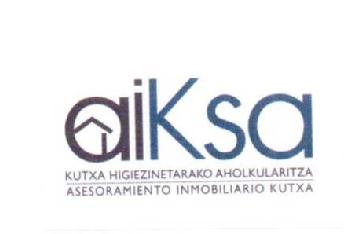 AIKSA KUTSA HIGIEZINETARAKO AHOLKULARITZA ASESORAMIENTO INMOBILIARIO KUTXA