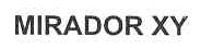 MIRADOR XY