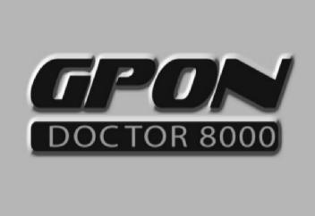 GPON DOCTOR 8000