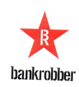 BR BANKROBBER