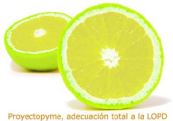 PROYECTOPYME, ADECUACION TOTAL A LA LOPD