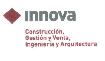 INNOVA CONSTRUCCION, GESTION Y VENTA, INGENIERIA Y ARQUITECTURA