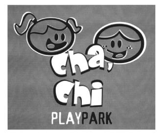 CHA, CHI PLAYPARK