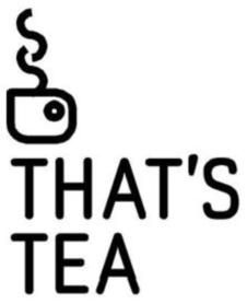 THAT'S TEA