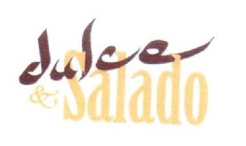 DULCE & SALADO