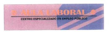 AULA LABORAL CENTRO ESPECIALIZADO EN EMPLEO PUBLICO
