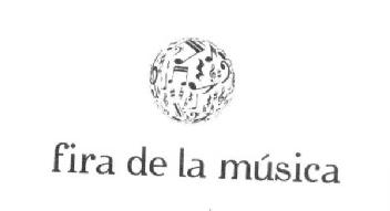 FIRA DE LA MUSICA