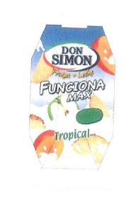 DON SIMON FRUTAS, LECHE FUNCIONA MAX TROPICAL