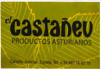 EL CASTAÑEU PRODUCTOS ASTURIANOS CARREÑO ASTURIAS