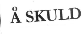 A SKULD