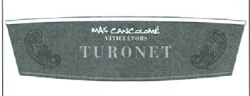 MAS CANCOLOME VITICULTORS TURONET