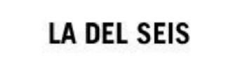 LA DEL SEIS