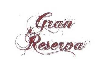 GRAN RESERVA