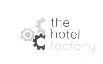 THE HOTEL FACTORY