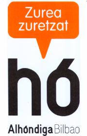 ZUREA ZURETZAT HO ALHONDIGA BILBAO