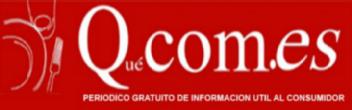 QUECOM.ES PERIODICO GRATUITO DE INFORMACION UTIL AL CONSUMIDOR