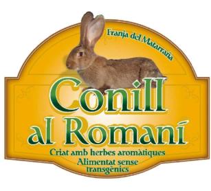 CONILL AL ROMANI FRANJA DEL MATARRAÑA CRIAT AMB HERBES AROMATIQUES ALIMENTAT SENSE TRANSGENICS