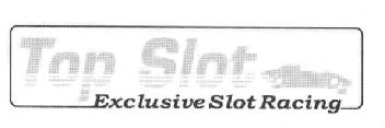 TOP SLOT EXCLUSIVE SLOT RACING