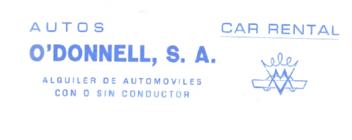 AUTOS O'DONNELL, S.A. ALQUILER DE AUTOMOVILES CON O SIN CONDUCTOR CAR RENTAL