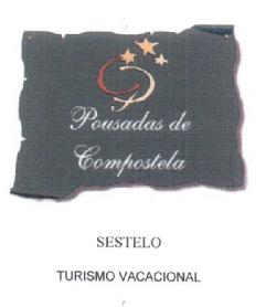 POUSADAS DE COMPOSTELA SESTELO TURISMO VACACIONAL