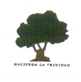 HACIENDA LA TRINIDAD