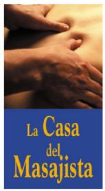 LA CASA DEL MASAJISTA