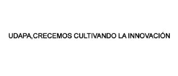 UDAPA, CRECEMOS CULTIVANDO LA INNOVACION