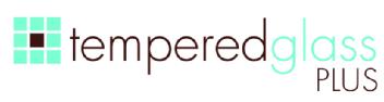 TEMPEREDGLASS PLUS