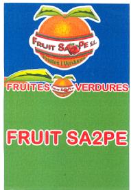 FRUITES VERDURES FRUIT SA2PE FRUIT SA2PE S.L. FRUITES I VERDURES