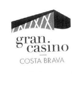 GRAN CASINO COSTA BRAVA