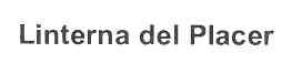 LINTERNA DEL PLACER