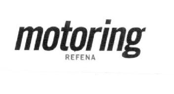 MOTORING REFENA