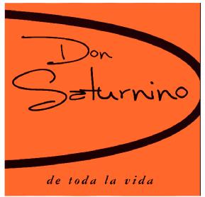 DON SATURNINO DE TODA LA VIDA