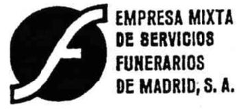 F EMPRESA MIXTA DE SERVICIOS FUNERARIOS DE MADRID, S.A
