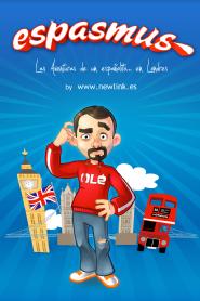 ESPASMUS LAS AVENTURAS DE UN ESPAÑOLITO...EN LONDRES