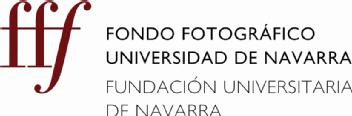 FFF FONDO FOTOGRAFICO UNIVERSIDAD DE NAVARRA FUNDACION UNIVERSITARIA DE NAVARRA