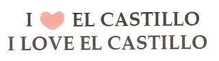 I EL CASTILLO I LOVE EL CASTILLO