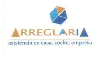 ARREGLARIA ASISTENCIA EN CASA, COCHE, EMPRESA