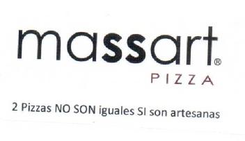 MASSART PIZZA 2 PIZZAS NO SON IGUALES SI SON ARTESANAS