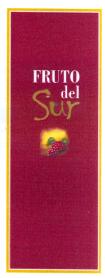 FRUTO DEL SUR