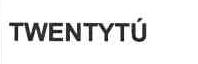 TWENTYTU