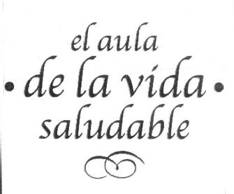 EL AULA DE LA VIDA SALUDABLE