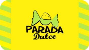 PARADA DULCE