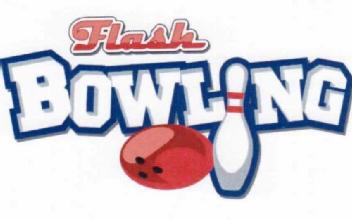 FLASH BOWLING